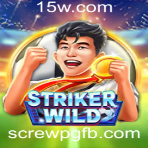 StrikerWILD: O Novo Jogo screwpg Revolucionando o Mundo dos Games